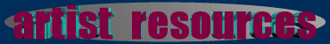 artist resources artist resources